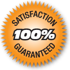 100% Satisfaction Guaranteed